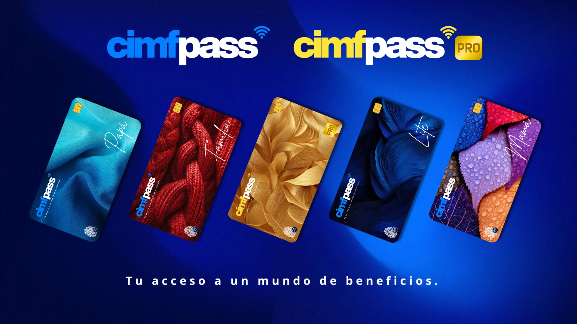 CIMF PASS y CIMF PASS PRO: tarjetas Papá, Familia, PRO, Lite y Mamá